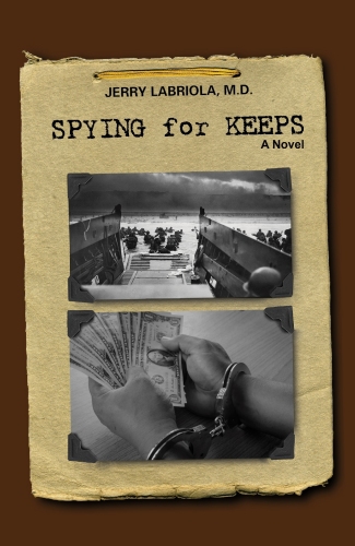 Spying for Keeps - a novel