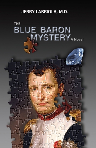 The Blue Baron Mystery - a novel