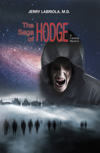 The Saga of Hodge - a novel